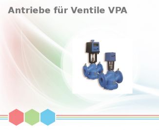 Antriebe für Ventile VPA